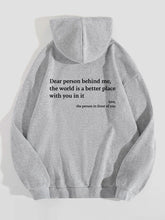 Carica l&#39;immagine nel visualizzatore di Gallery, Dear Person Behind Me,the World Is A Better Place,with You In It,love,the Person In Front Of You,Women&#39;s Plush Letter Printed Kangaroo Pocket Drawstring Printed Hoodie Unisex Trendy Hoodies