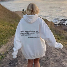 Carica l&#39;immagine nel visualizzatore di Gallery, Dear Person Behind Me,the World Is A Better Place,with You In It,love,the Person In Front Of You,Women&#39;s Plush Letter Printed Kangaroo Pocket Drawstring Printed Hoodie Unisex Trendy Hoodies